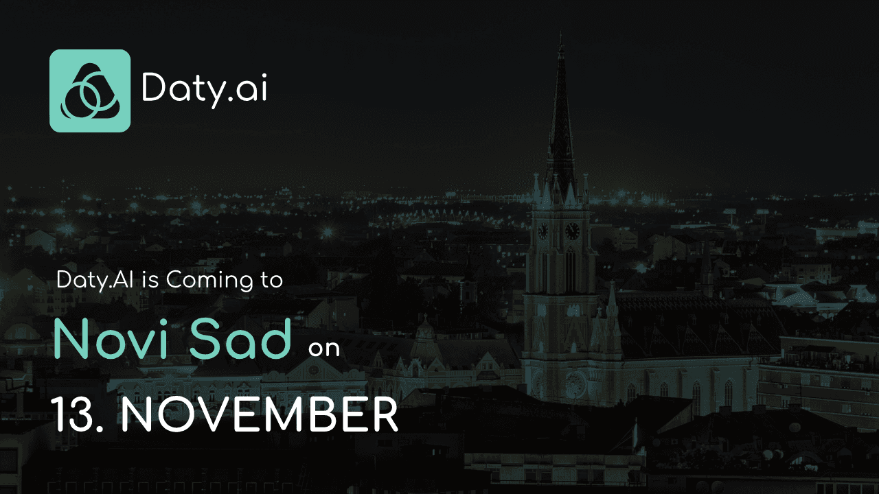 Daty.ai Is Coming to Novi Sad on 13 November